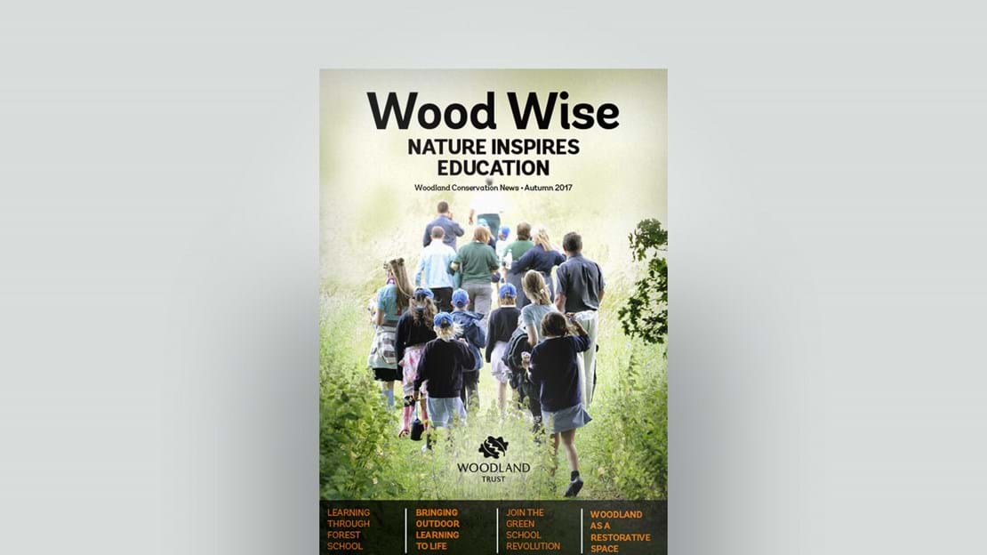 Cover of Wood Wise Autumn 2017 - nature inspires education