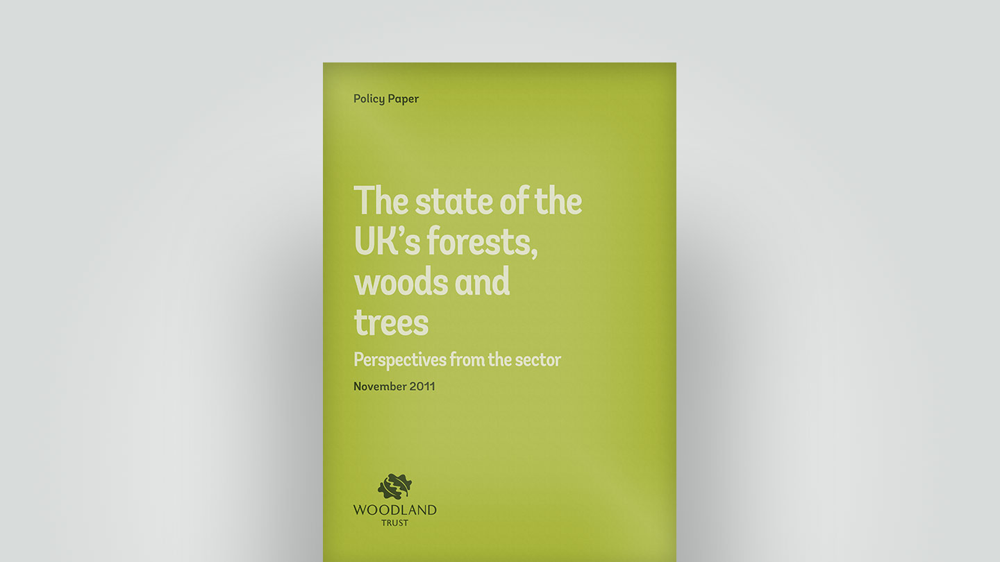 State of UK's forests, November 2011 policy paper