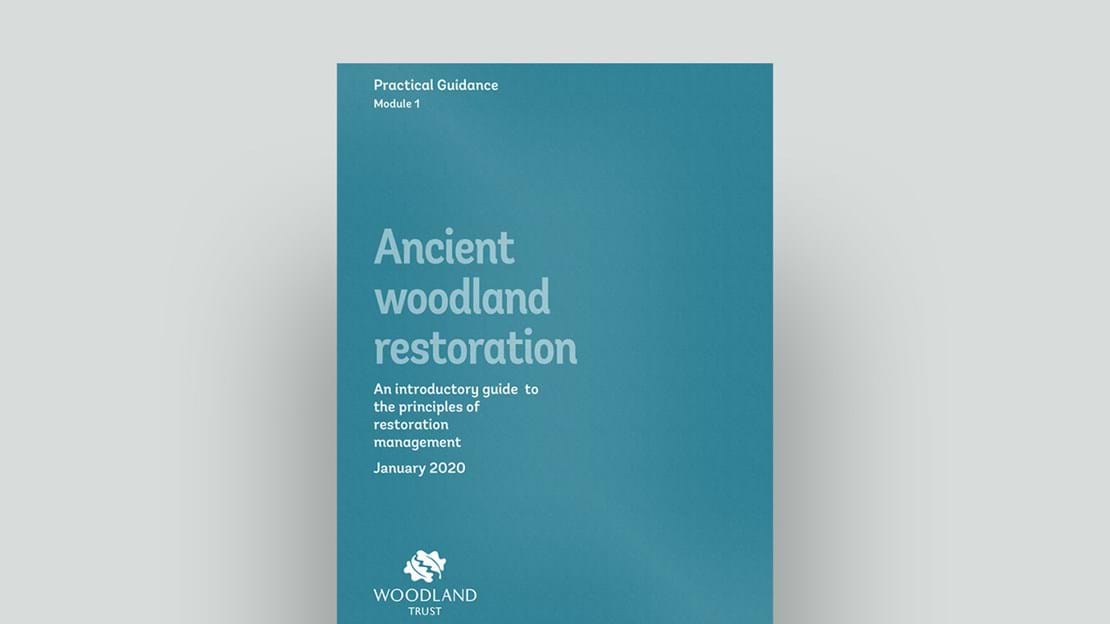 Ancient woodland restoration module 1 cover, January 2020